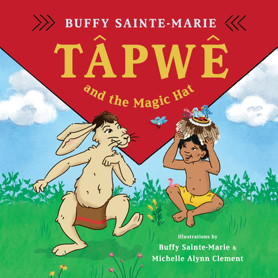 Tapwe and the Magic Hat 1771645466 Book Cover
