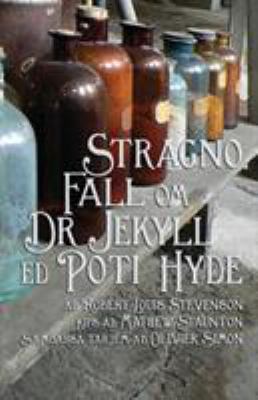 Stragno Fall om Doctor Jekyll ed Poti Hyde: Str... [Miscellaneous] 1782012087 Book Cover