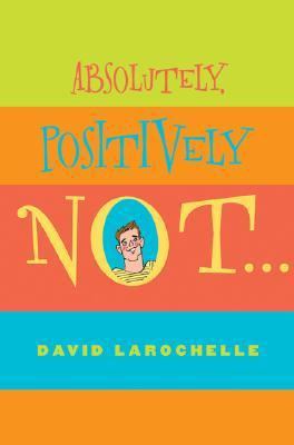 Absolutely Positively Not (Sid Fleischman Humor... 0439591090 Book Cover