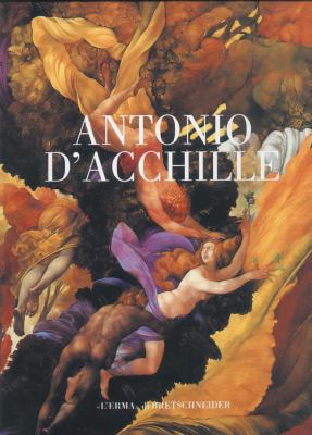 Antonio d'Acchille: Catalogo Della Mostra. l'Aq... [Italian] 8882651037 Book Cover