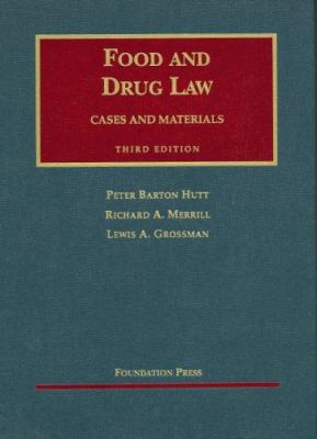 Food and Drug Law (University Casebook Series) 1587780682 Book Cover