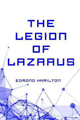 The Legion of Lazarus 1523769165 Book Cover