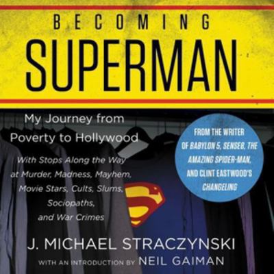 Becoming Superman: My Journey from Poverty to H... 1982659181 Book Cover