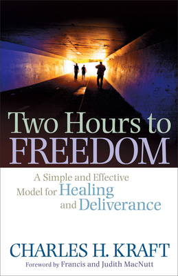 Two Hours to Freedom: A Simple and Effective Mo... 0800794982 Book Cover