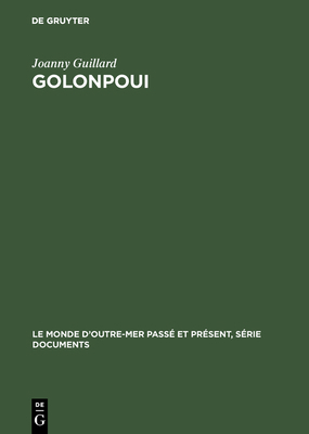 Golonpoui: Analyse Des Conditions de Modernisat... [French] 3110991764 Book Cover