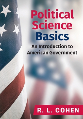 Political Science Basics: An Introduction to Am... 1988557917 Book Cover