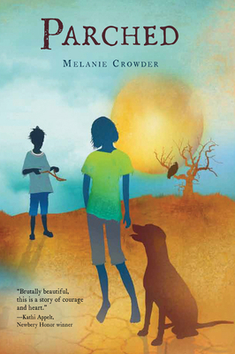 Parched 0544336313 Book Cover