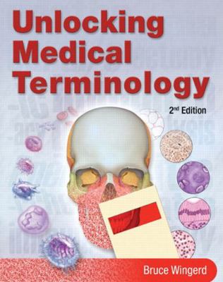 Unlocking Medical Terminology [With Access Code] 0135149886 Book Cover