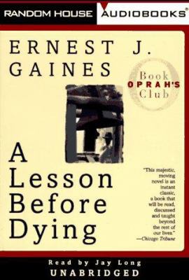 A Lesson Before Dying 0375402586 Book Cover