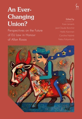 An Ever-Changing Union?: Perspectives on the Fu... 1509952160 Book Cover