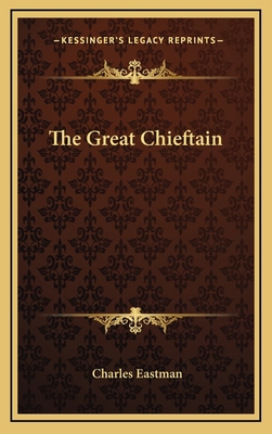 The Great Chieftain 1168641004 Book Cover