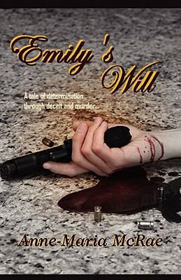 Emily's Will 1462610293 Book Cover