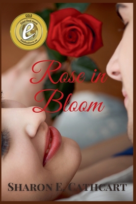 Rose in Bloom B0BD8LKXT8 Book Cover
