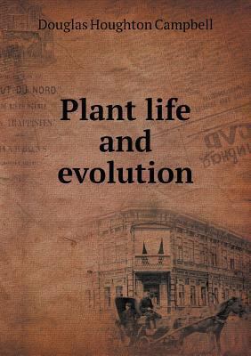 Plant life and evolution 5518858167 Book Cover