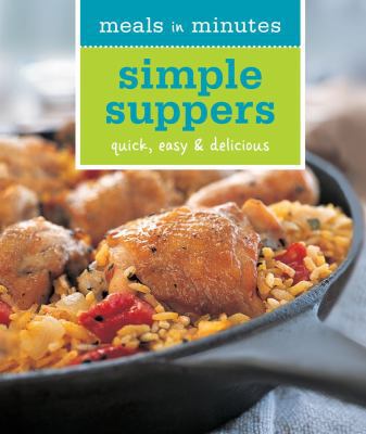 Simple Suppers 1616281553 Book Cover