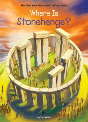 Where Is Stonehenge? 039954240X Book Cover