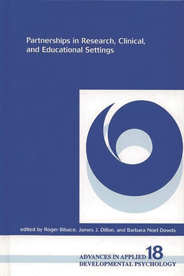 Partnerships in Research, Clinical, and Educati... 156750454X Book Cover