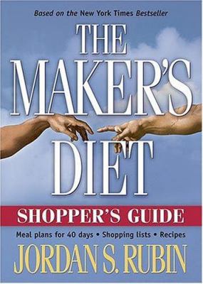 Makers Diet Shopper's Guide: Meal Plans for 40 ... 1591856213 Book Cover