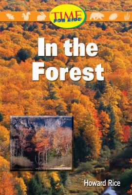 In the Forest: Early Fluent Plus (Nonfiction Re... 0743983556 Book Cover