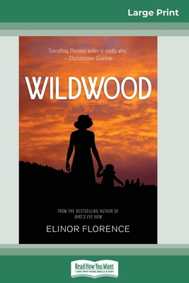 Wildwood (16pt Large Print Edition) [Large Print] 0369315413 Book Cover