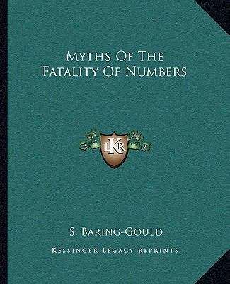 Myths Of The Fatality Of Numbers 1162847565 Book Cover