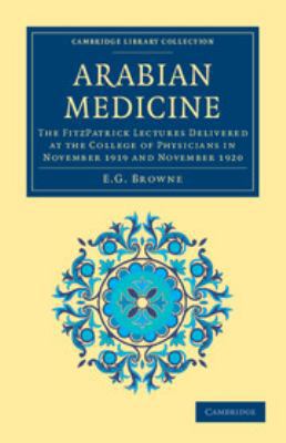 Arabian Medicine: The Fitzpatrick Lectures Deli... 0511709293 Book Cover