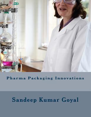 Pharma Packaging Innovations 819279203X Book Cover