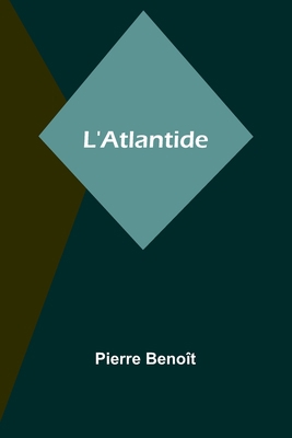 L'Atlantide [French] 9357097341 Book Cover