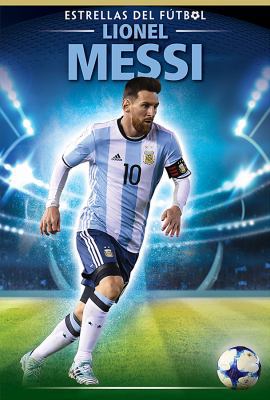 Lionel Messi [Spanish] 1538348349 Book Cover
