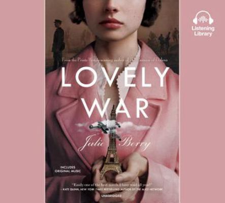 Lovely War 1984838261 Book Cover