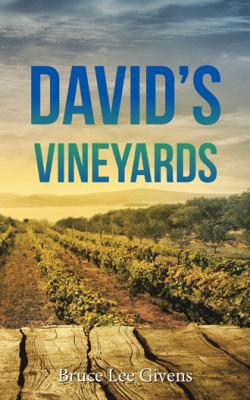 David's Vineyards 1532004702 Book Cover