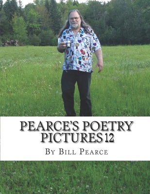 Pearce's Poetry Pictures 12 B088GJFM21 Book Cover