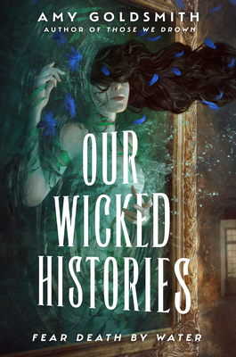 Our Wicked Histories 0593703952 Book Cover