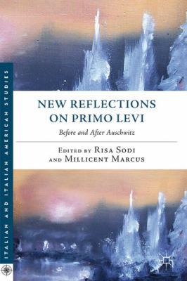 New Reflections on Primo Levi: Before and After... 0230103855 Book Cover
