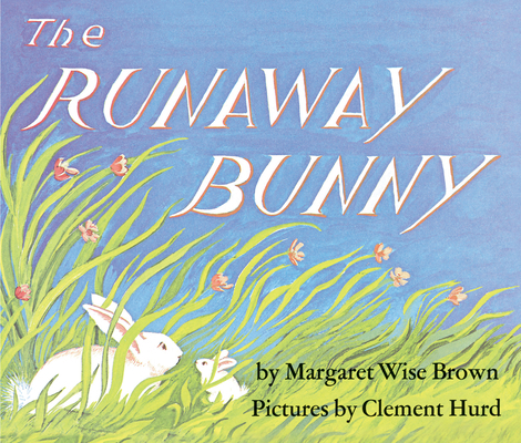 The Runaway Bunny Board Book: An Easter and Spr... B000GVHTMA Book Cover
