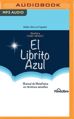 El Librito Azul [Spanish] B0BQ72QGD6 Book Cover