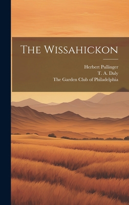 The Wissahickon 1019597771 Book Cover