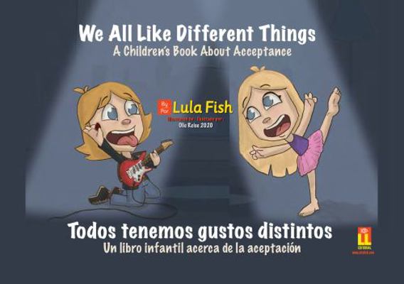 We All Like Different Things : A Children's Book about Acceptance