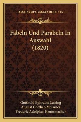 Fabeln Und Parabeln In Auswahl (1820) [German] 1168347629 Book Cover
