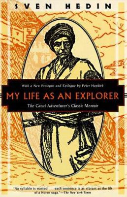 My Life as an Explorer: The Great Adventurers C... 1568361424 Book Cover