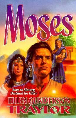 Moses: Born to Slavery, Destined for Glory 1565073088 Book Cover