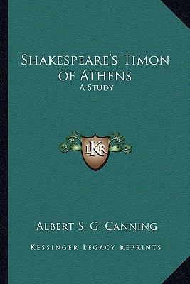 Shakespeare's Timon of Athens: A Study 116286818X Book Cover