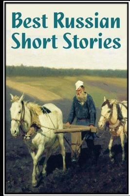 Best Russian Short Stories 1533694443 Book Cover