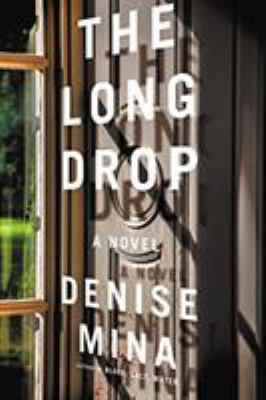 The Long Drop 0316380598 Book Cover