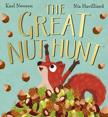 The Great Nut Hunt (HB) 0702330701 Book Cover