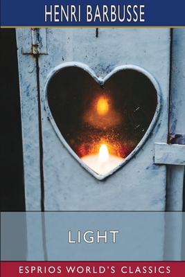 Light (Esprios Classics): Translated by Fitzwat... B0BWBYV7Y5 Book Cover