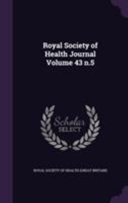 Royal Society of Health Journal Volume 43 n.5 1355342007 Book Cover