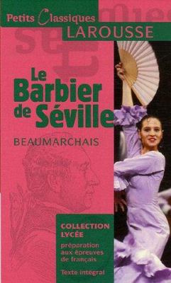 Le Barbier de Seville: Ou la Precaution Inutile [French] 2035831962 Book Cover