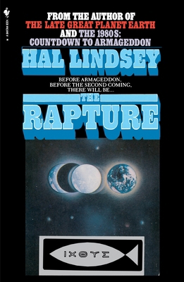 The Rapture: Truth or Consequences 0553014110 Book Cover