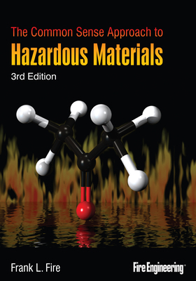 The Common Sense Approach to Hazardous Materials 1593701942 Book Cover
